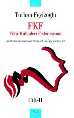 FKF Fikir Kulüpleri Federasyonu Cilt - 2