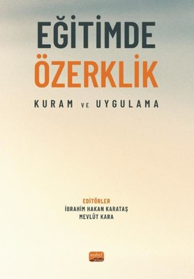 Eğitimde Özerklik - Kuram Ve Uygulama (Kolektif) - Fiyat & Satın Al | D&R