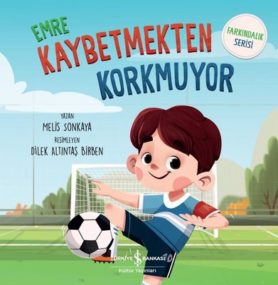 Emre Kaybetmekten Korkmuyor - Farkındalık Serisi