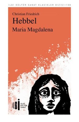 Maria Magdalena - İlgi Kültür Sanat Klasikleri 108