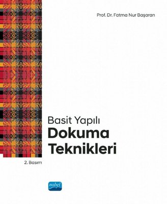 Basit Yapılı Dokuma Teknikleri