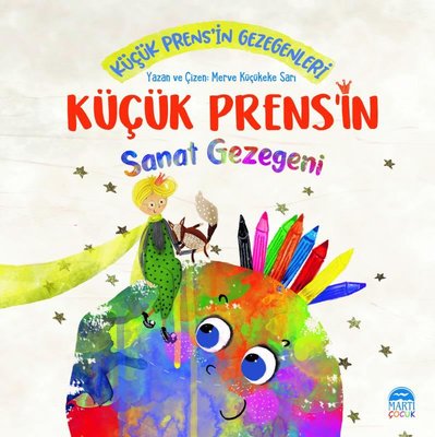 Küçük Prens'in Sanat Gezegeni - Küçük Prens'in Gezegenleri