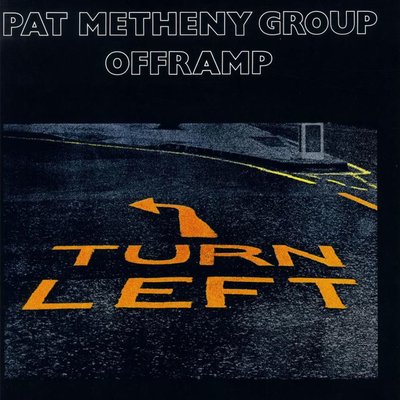 Pat Metheny Group Offramp Plak