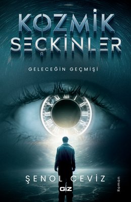 Kozmik Seçkinler - Geleceğin Geçmişi