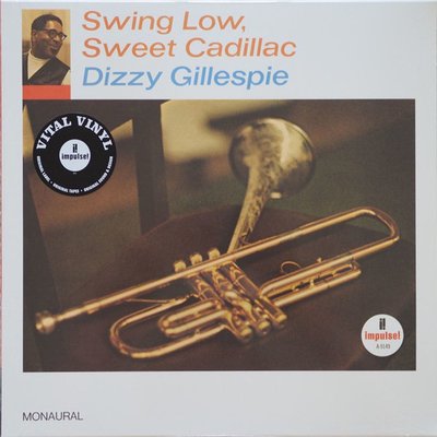 Dizzy Gillespie Swing Low Sweet Cadillac Plak