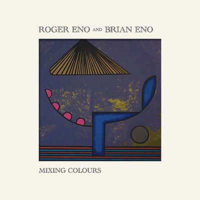 Roger Eno & Brian Eno Mixing Colours Plak