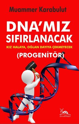 DNA'mız Sıfırlanacak