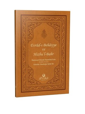 Evrad-ı Behaiyye ve Hizb'ul-Bahr