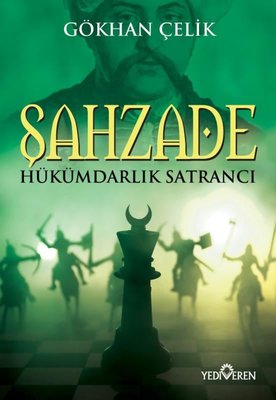 Şahzade - Hükümdarlık Satrancı