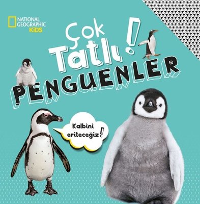 National Geographic Kids - Çok Tatlı! Penguenler