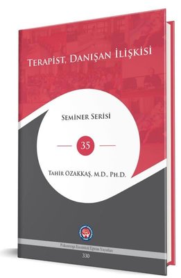 TerapistDanışan İlişkisi - Seminer Serisi 35