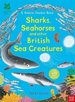 National Trust: Sharks Seahorses and other British Sea Creatures