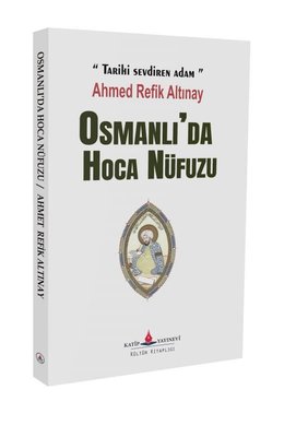 Osmanlı'da Hoca Nüfuzu