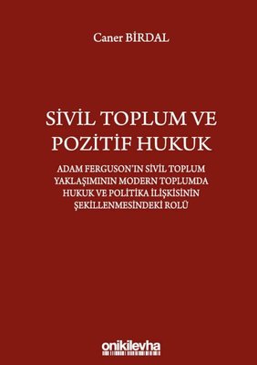 Sivil Toplum ve Pozitif Hukuk