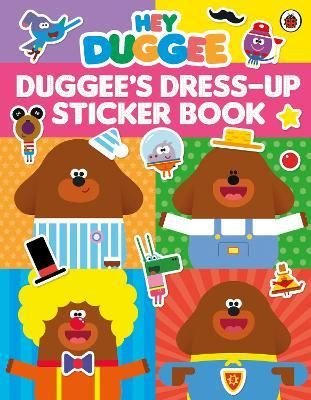 Hey Duggee: Dress - Up Sticker Book
