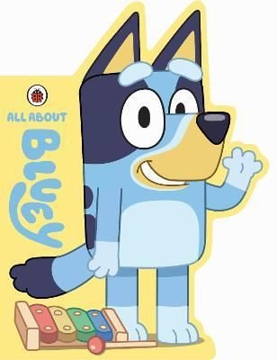 Bluey: All About Bluey : A Bluey - Shaped Board Book