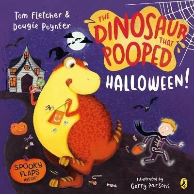 The Dinosaur that Pooped Halloween! : A spooky lift - the - flap adventure