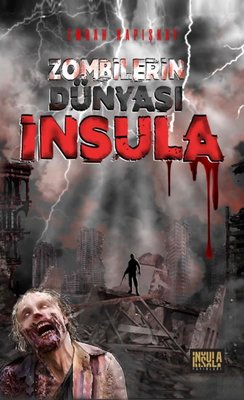 Zombilerin Dünyası - İnsula