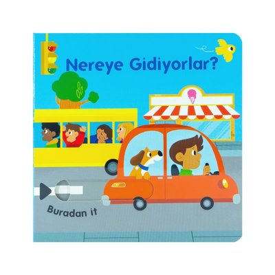 Nereye Gidiyorlar - Sürgülü Kitaplar