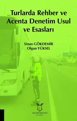 Turlarda Rehber ve Acenta Denetim Usul ve Esasları