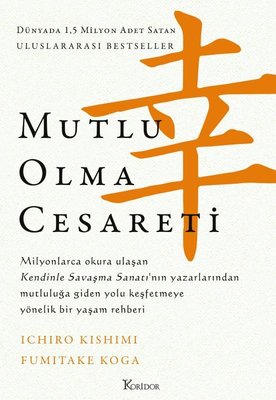 Mutlu Olma Cesareti - Bez Ciltli