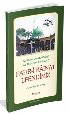 Fahri Kainat Efendimiz