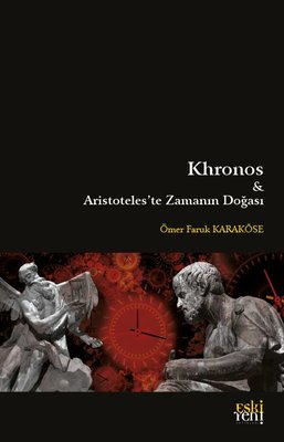 Khronos ve Aristoteles'te Zamanın Doğası