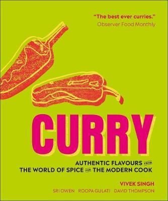 Curry : Authentic flavours from the world of spice for the modern cook