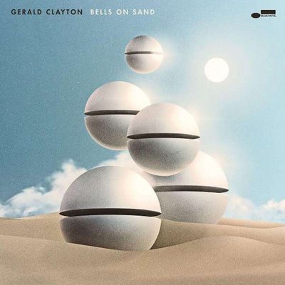 Gerald Clayton Bells On Sand Plak