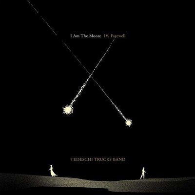 Tedeschi Trucks Band I Am The Moon: IV. Farewell Plak