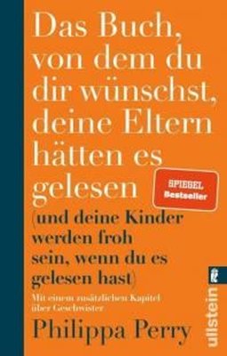 Das Buch von dem du dir wünschst deine Eltern htten es gelesen