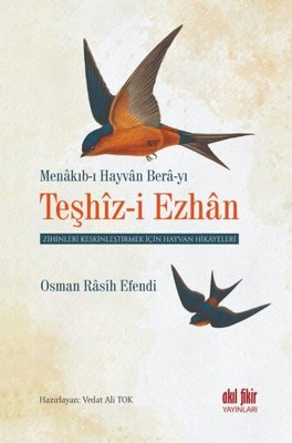 Teşhiz-i Ezhan: Zihinleri Keskinleştirmek İçin Hayvan Hikayeleri