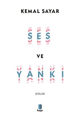 Ses ve Yankı - Şiirler