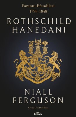 Rothschild Hanedanı: Paranın Efendileri 1798 - 1848