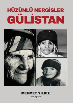 Hüzünlü Nergisler-Gülistan