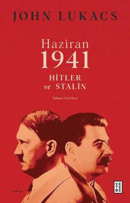 Haziran 1941 Hitler ve Stalin