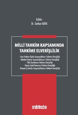 Milli Tahkim Kapsamında Tahkime Elverişlilik