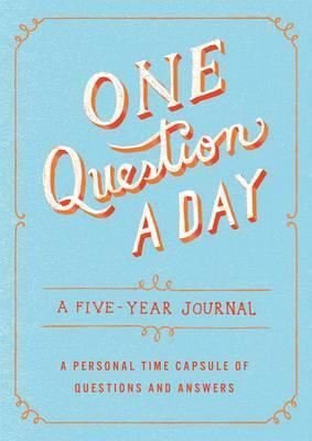One Question a Day : A Five-Year Journal