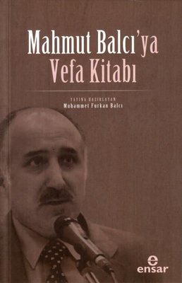 Mahmut Balcı'ya Vefa Kitabı