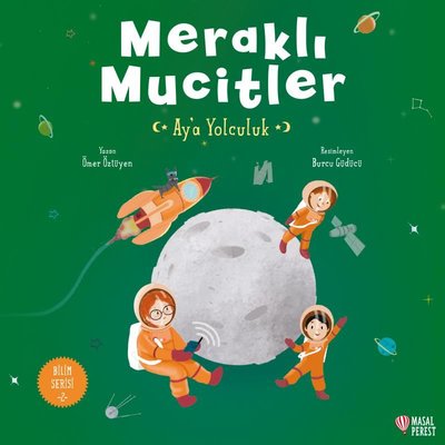 Meraklı Mucitler - Ay'a Yolculuk