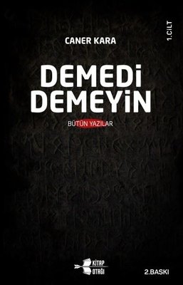 Demedi Demeyin Bütün Yazılar - 2 Kitap Takım