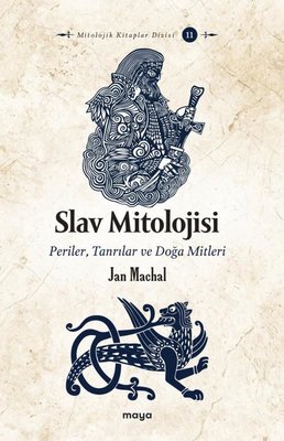 Slav Mitolojisi: Periler Tanrılar ve Doğa Mitleri