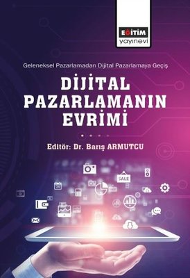 Dijital Pazarlamanın Evrimi