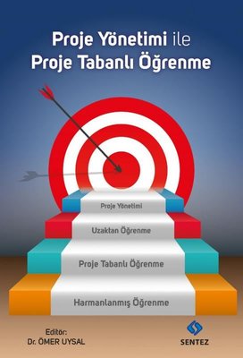 Proje Yönetimi ile Proje Tabanlı Öğrenme