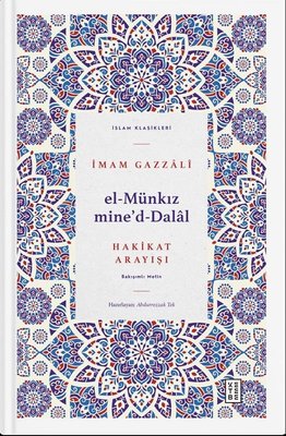 El Münkız mine'd-Dalal - Hakikat Arayışı