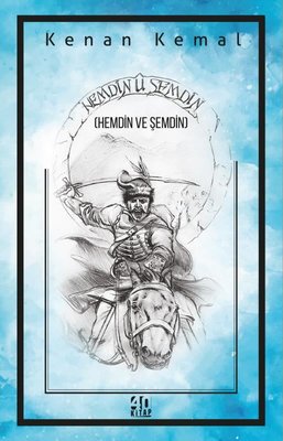 Hemdin ü Şemdin - Hemdin ve Şemdin