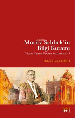 Moritz Schlick'in Bilgi Kuramı