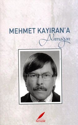 Mehmet Kayıran'a Armağan