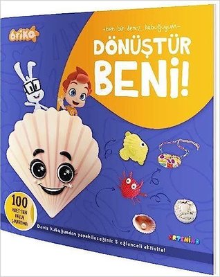 Briko Dönüştür Beni! Ben Bir Deniz Kabuğuyum