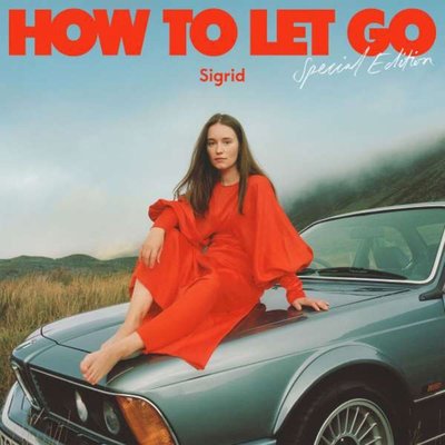 SIGRID How To Let Go (Special) Plak